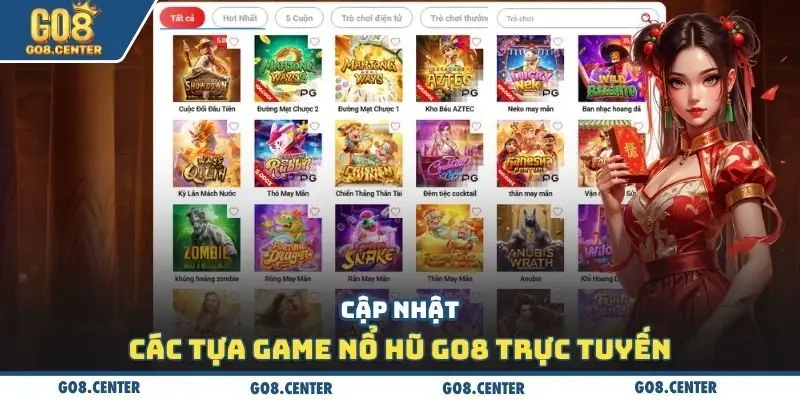 Cập nhập các tựa game nổ hũ GO8 trực tuyến